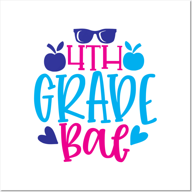 4th Grade Bae Wall Art by VijackStudio